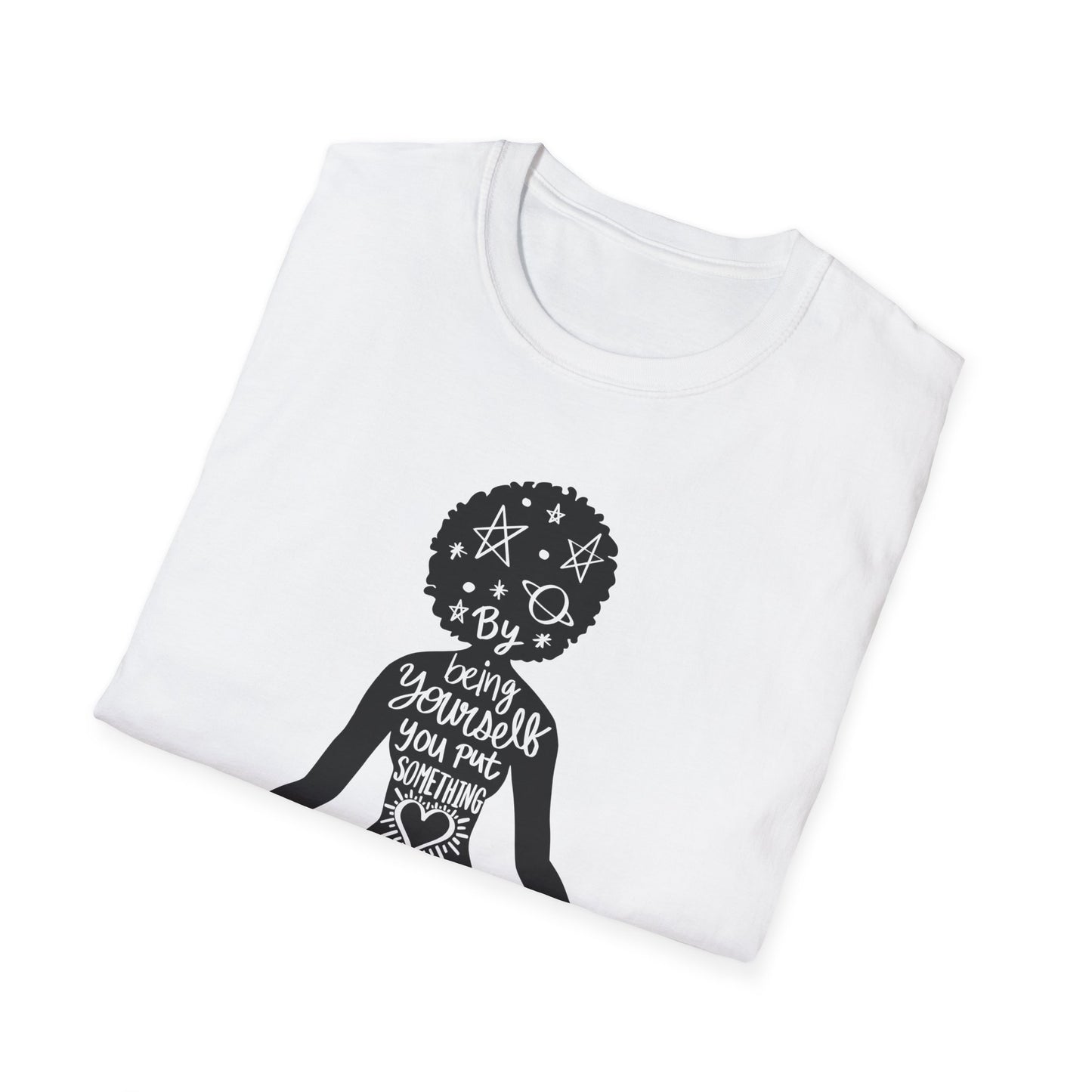 Being yourself T-Shirt