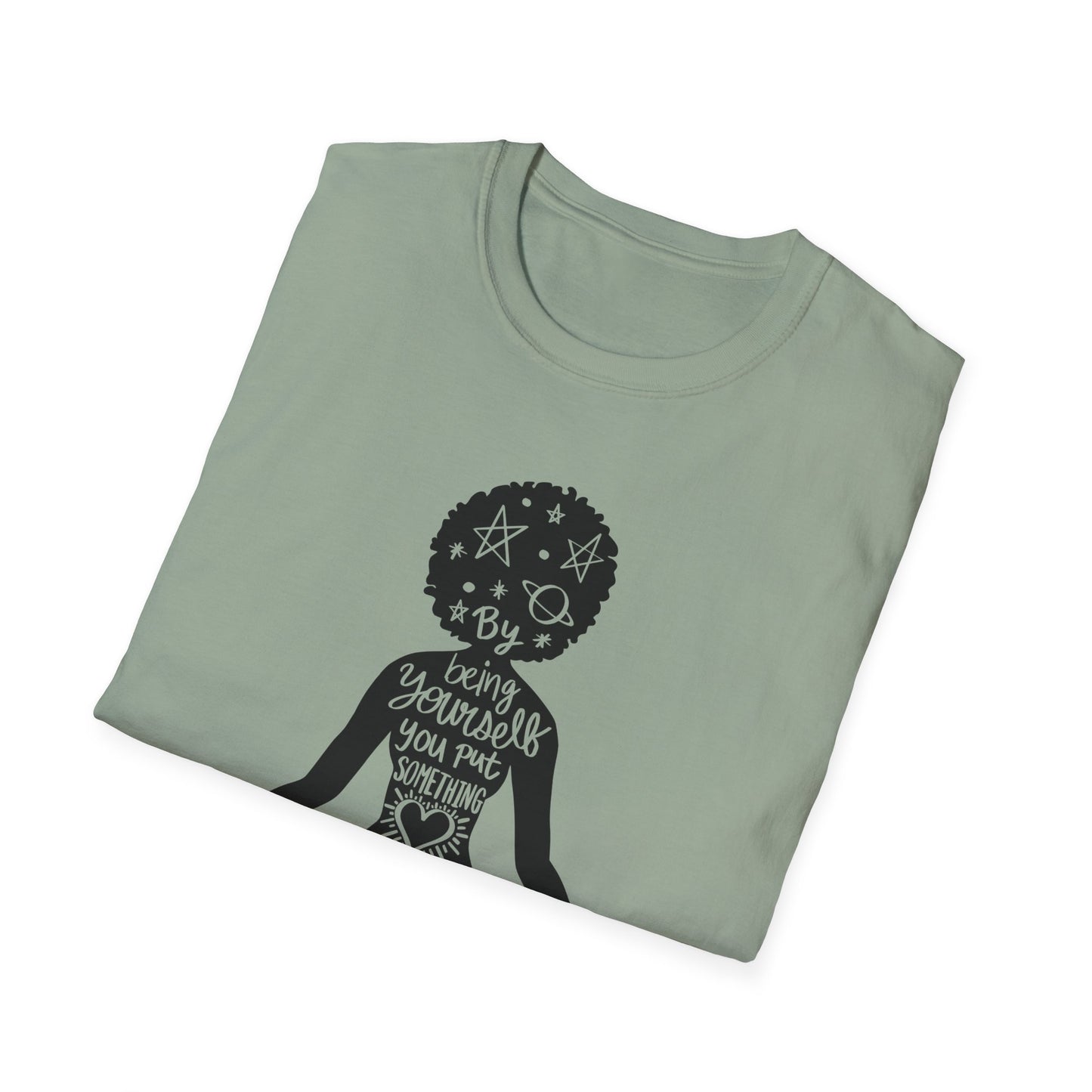 Being yourself T-Shirt