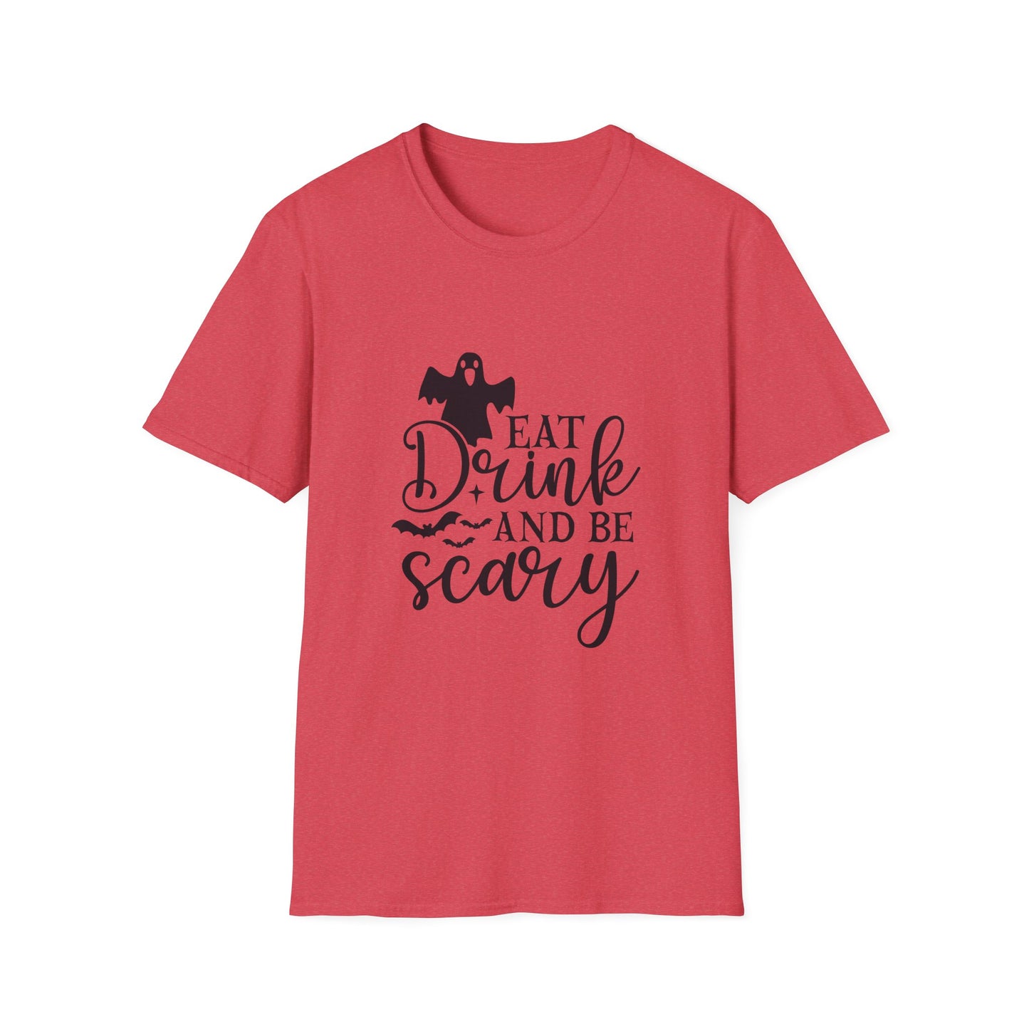 Eat drink scare T-Shirt