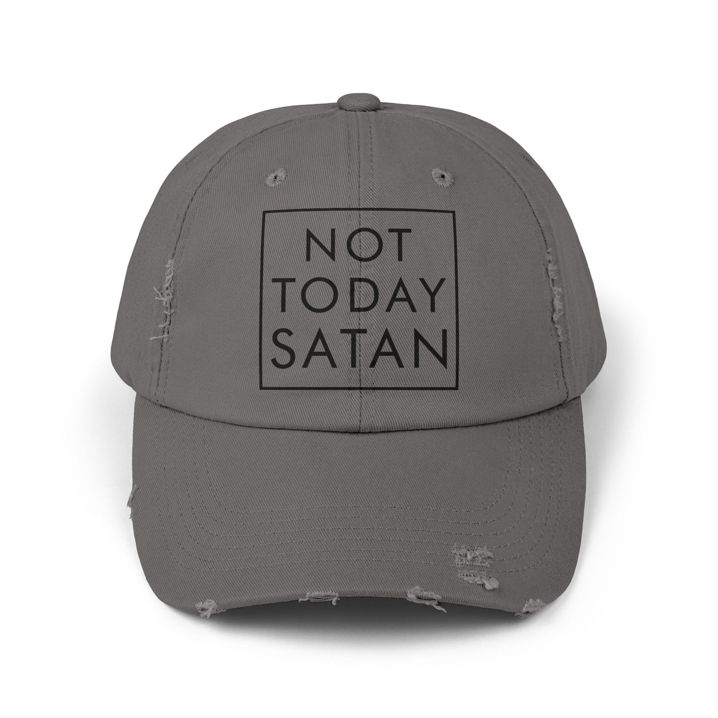 Distressed Cap - 'Not Today Satan' Hat