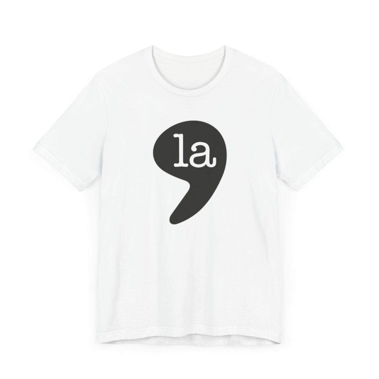 ,la Unisex Jersey Short Sleeve Tee