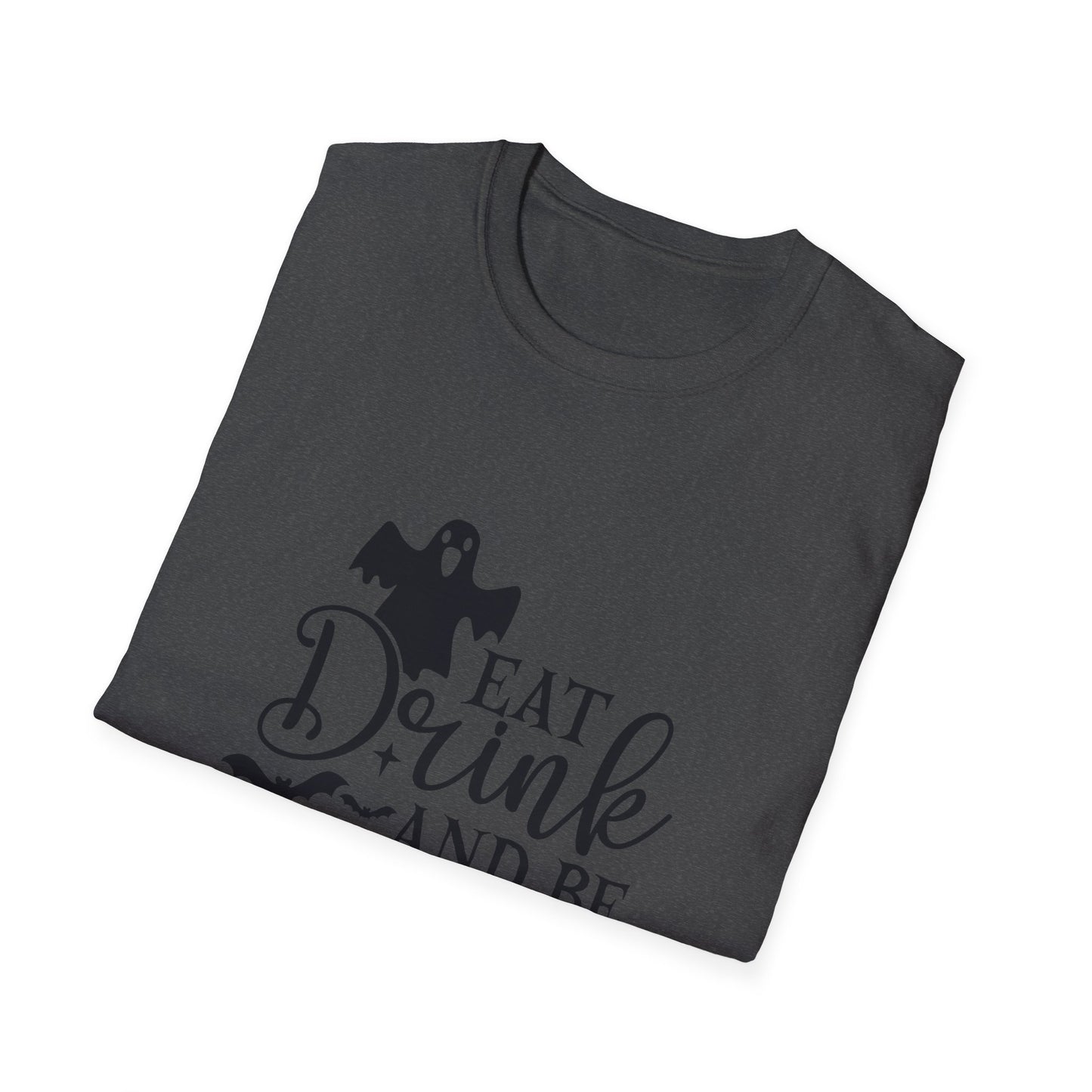 Eat drink scare T-Shirt