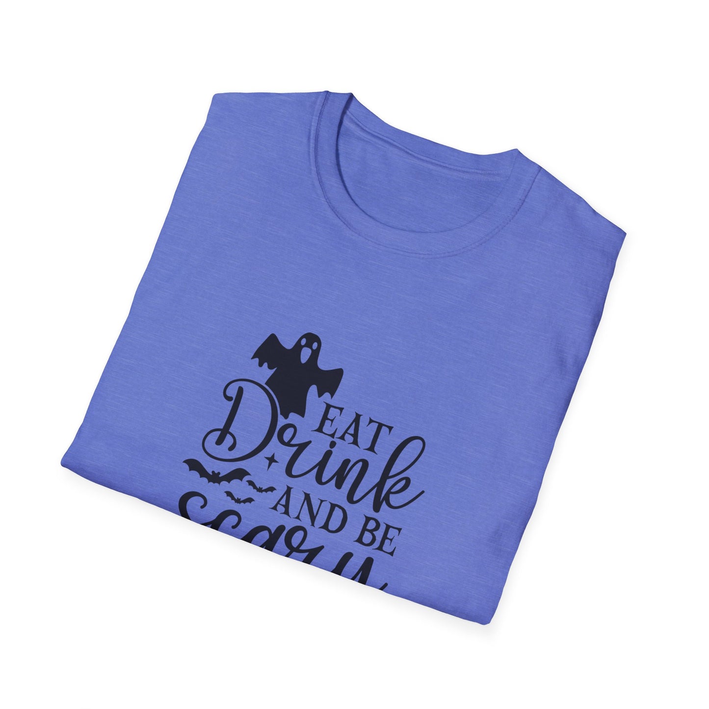 Eat drink scare T-Shirt